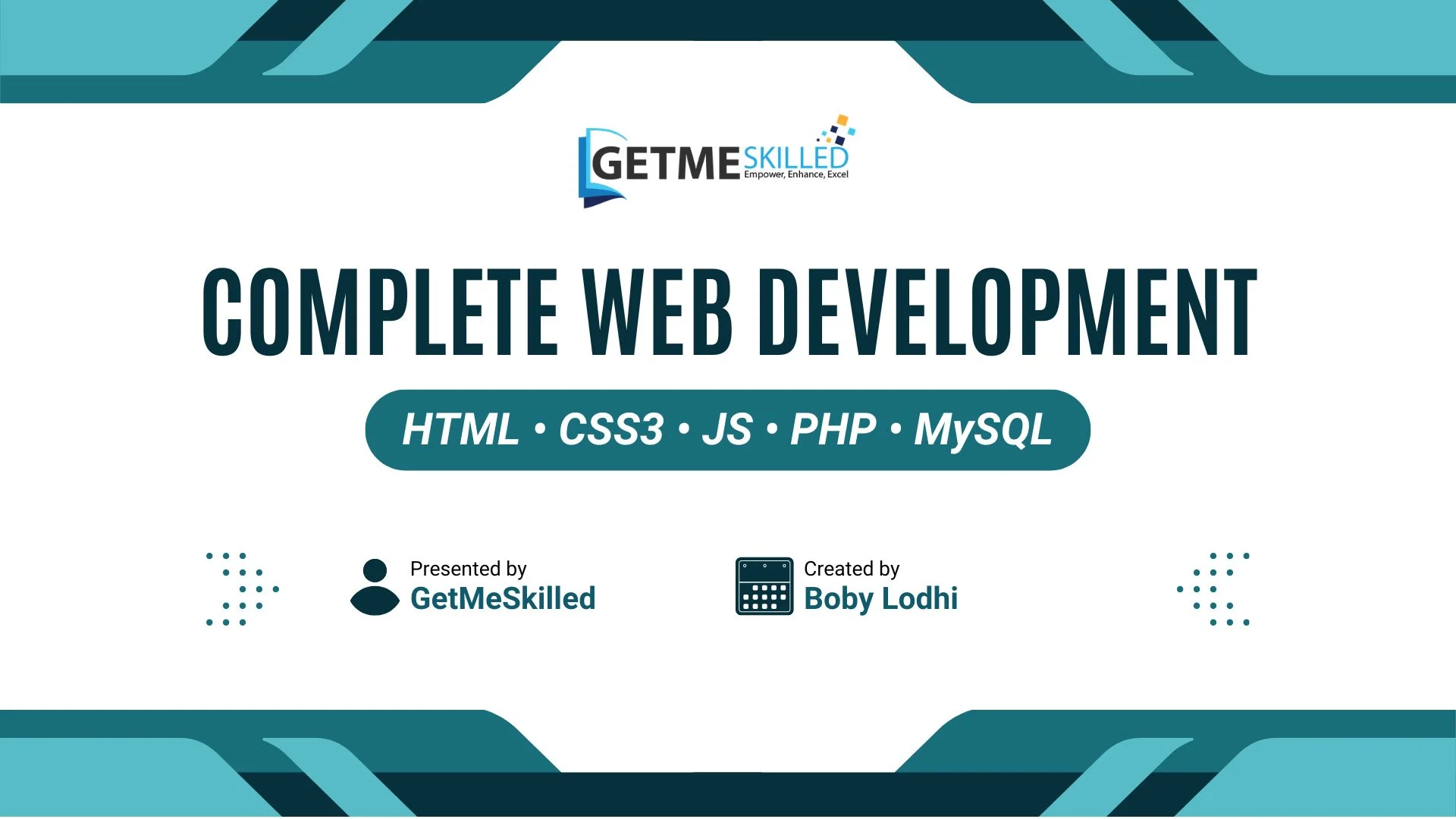 Complete Web Development: HTML, CSS3, JS, PhP and MySQL